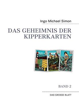 portada Das Geheimnis der Kipperkarten: Band 2 - das Große Blatt (in German)