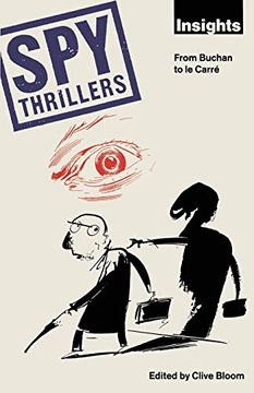 portada Spy Thrillers: From Buchan to le Carré: From Buchan to le Carre (International Picture Library) (en Inglés)