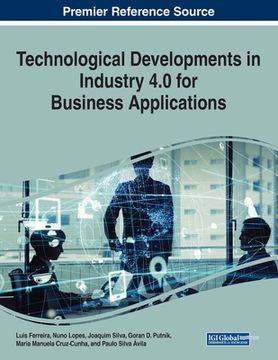 portada Technological Developments in Industry 4.0 for Business Applications (en Inglés)
