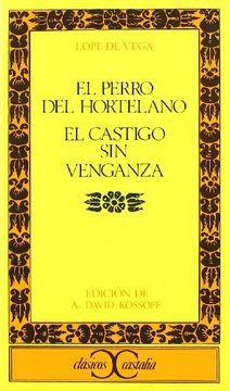 portada El Perro Del Hortelano (in Spanish)