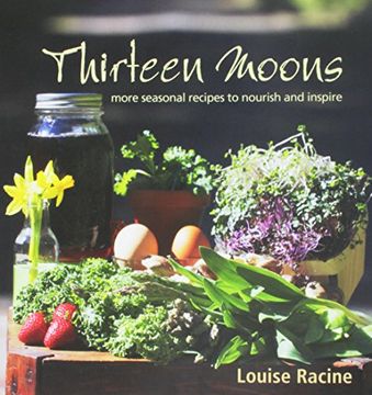 portada Thirteen Moons: more seasonal recipes to nourish and inspire (in English)