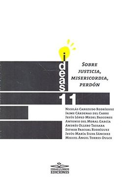 portada SOBRE JUSTICIA, MISERICORDIA, PERDON (in Spanish)
