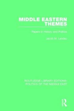 portada Middle Eastern Themes: Papers in History and Politics (en Inglés)