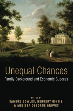 portada Unequal Chances: Family Background and Economic Success (en Inglés)