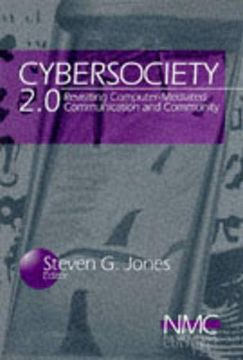 portada Cybersociety 2. 0: Revisiting Computer-Mediated Community and Technology (New Media Cultures) (in English)
