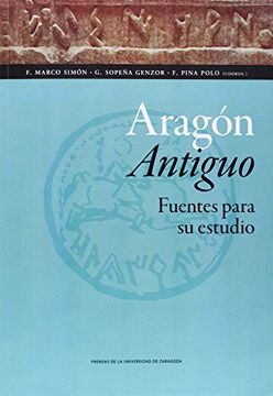 portada Aragón Antiguo. Fuentes Para su Estudio (Ciencias Sociales)