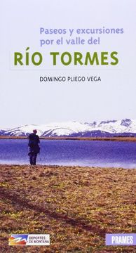 portada Paseos y Excursiones por el Valle del rio Tormes (Deportes de Montaña) (in Spanish)