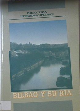 portada Bilbao y su ria Guía Didáctica Interdisciplinar