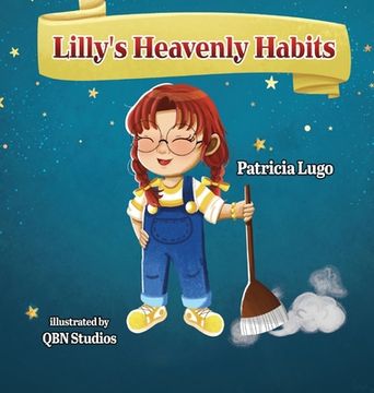 portada Lilly's Heavenly Habits (en Inglés)