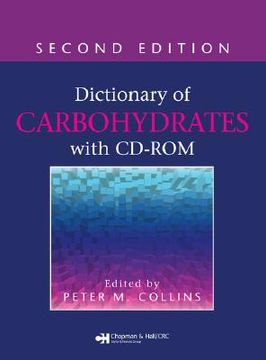 portada dictionary of carbohydrates , second edition [with cdrom] (in English)