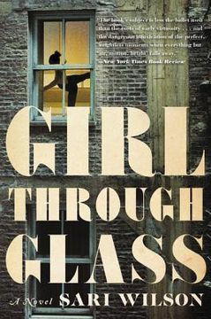 portada Girl Through Glass: A Novel (en Inglés)