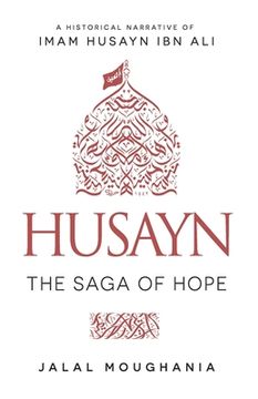 portada Husayn: The Saga of Hope (en Inglés)