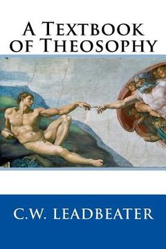 portada A Textbook of Theosophy (in English)