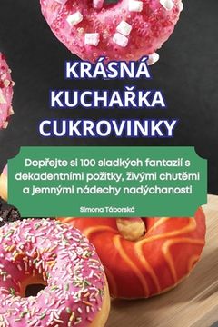 portada Krásná KuchaŘka Cukrovinky