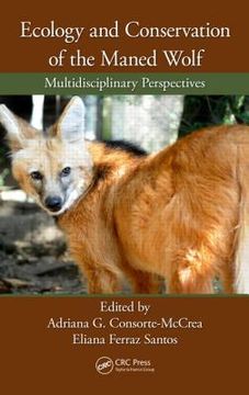 portada Ecology and Conservation of the Maned Wolf: Multidisciplinary Perspectives (en Inglés)