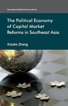 portada The Political Economy of Capital Market Reforms in Southeast Asia (en Inglés)