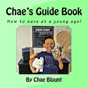 portada Chae's Guide Book: How to save at a young age! (in English)