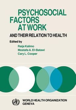 portada psychosocial factors at work and their relation tohealth (in English)
