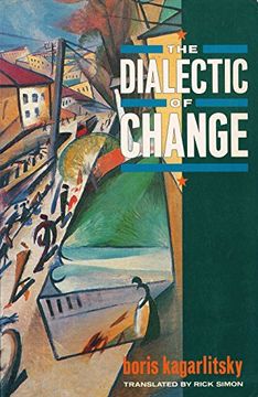 portada The Dialectic of Change (en Inglés)