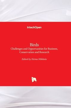 portada Birds: Challenges and Opportunities for Business, Conservation and Research (en Inglés)