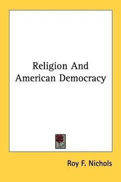 portada religion and american democracy (en Inglés)