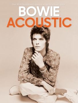 portada David Bowie: Acoustic (Guitar Notation & Tab) - 30 Greatest Songs for Acoustic Guitar (en Inglés)