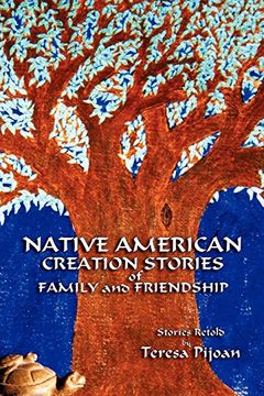portada Native American Creation Stories of Family and Friendship (in English)