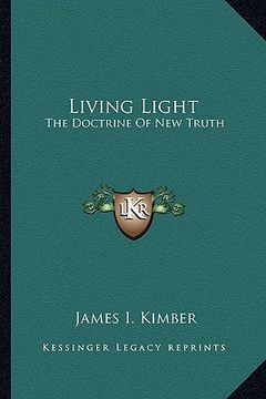 portada living light: the doctrine of new truth (en Inglés)