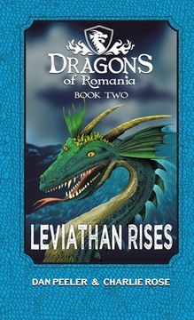 portada Leviathan Rises: Dragons of Romania - Book 2 (in English)