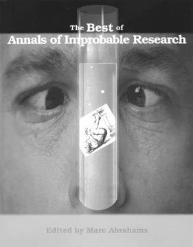 portada The Best of Annals of Improbable Research (en Inglés)