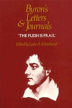 portada byron's letters and journals, volume vi: 'the flesh is frail', 1818-1819 (en Inglés)