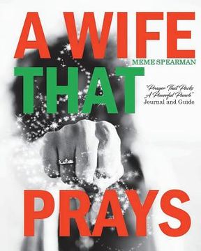 portada "A Wife That Prays": Prayer That Packs a Powerful Punch (en Inglés)