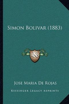 portada Simon Bolivar (1883) (in Spanish)