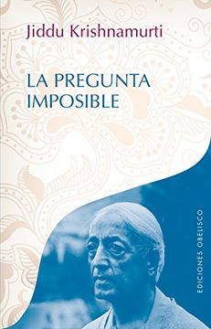 portada La Pregunta Imposible (in Spanish)