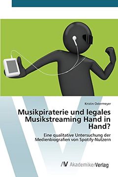 portada Musikpiraterie und legales Musikstreaming Hand in Hand?