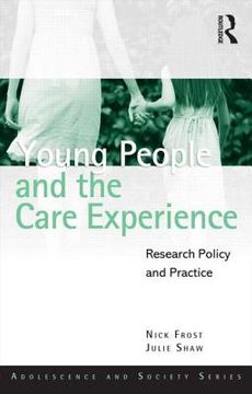 portada young people and the care experience: research, policy and practice (en Inglés)
