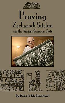 portada Proving Zechariah Sitchin and the Ancient Sumerian Texts (en Inglés)