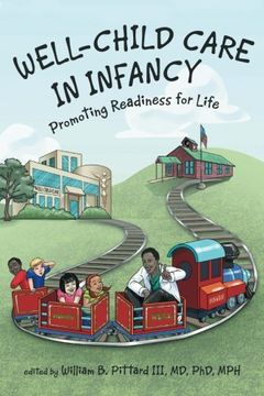 portada Well-Child Care in Infancy: Promoting Readiness for Life (en Inglés)