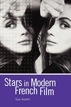 portada Stars in Modern French Film (Arnold Publication) (en Inglés)