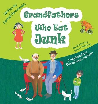 portada Grandfathers Who Eats Junk (en Inglés)