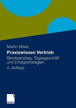 portada Praxiswissen Vertrieb: Berufseinstieg, Tagesgeschäft und Erfolgsstrategien (in German)