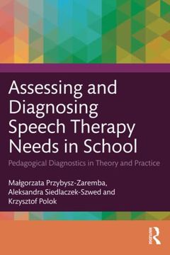 portada Assessing and Diagnosing Speech Therapy Needs in School (en Inglés)