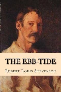 portada The Ebb-Tide: A Trio and Quartette (en Inglés)