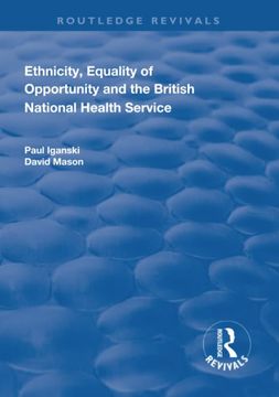 portada Ethnicity, Equality of Opportunity and the British National Health Service (en Inglés)