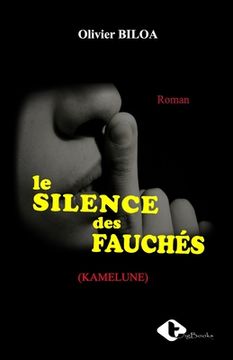 portada Le Silence Des Fauches (in French)