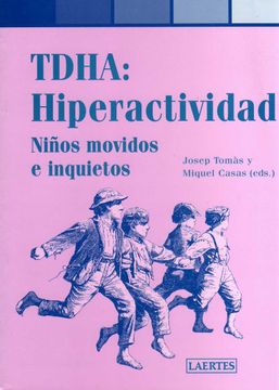 portada Thda: Hiperactividad Niños Movidos e Inquietos (in Spanish)