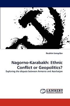 portada nagorno-karabakh: ethnic conflict or geopolitics? (in English)