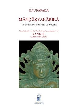 portada Mandukyakarika, the Metaphysical Path of Vedanta (Aurea Vidya Collection) (in English)