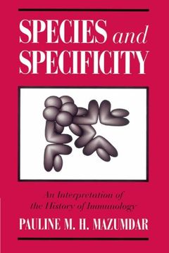 portada Species and Specificity: An Interpretation of the History of Immunology (en Inglés)