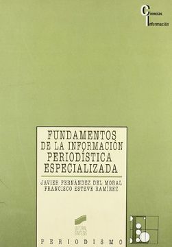portada Fundamentos de La Informacion Periodistica Especia (Spanish Edition)